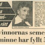 Tidningartikeln har två bilder, en av Anna Johansson-Visborg och en av Harriet Wallbom. Rubriken lyder: Det började med en envis kvinnas kamp för bryggeriarbeterskornas rätt. Arbetarkvinnornas semesterby Visborgs minne har fyllt 50 år.